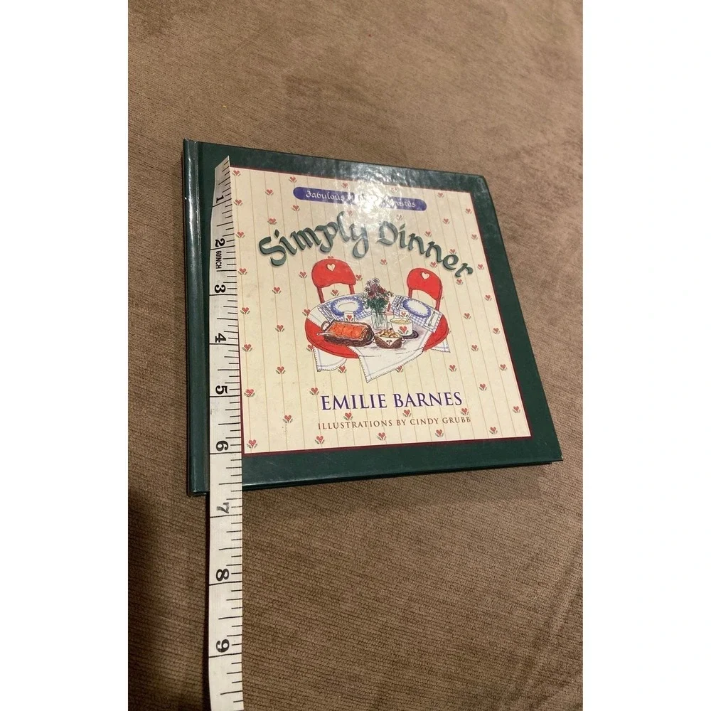 Emilie Barnes Simply Dinner Cookbook OS Green Good‎ Illustrated Hardcover 1998